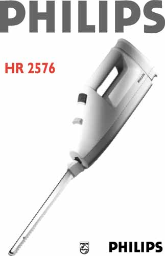 PHILIPS HR 2576 инструкция на электрический нож PHILIPS HR 2576 инструкция на электрический нож