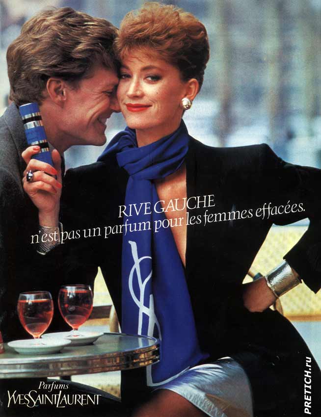 Yves Saint Laurent RIVE GAUCHE n'est pas un parfum pour les femmes effacees